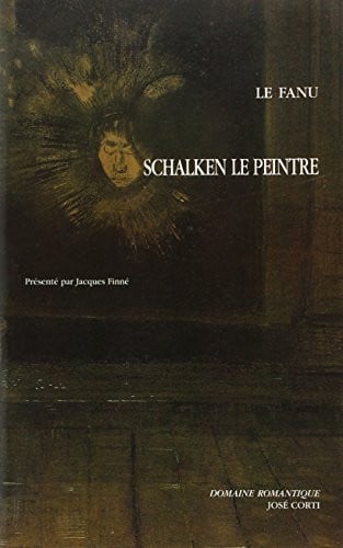 LE PEINTRE SHALKEN, de LE FANU JOSEPH | portada del libro