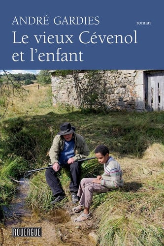 LE VIEUX CEVENOL ET LENFANT, de André Gardies | portada del libro