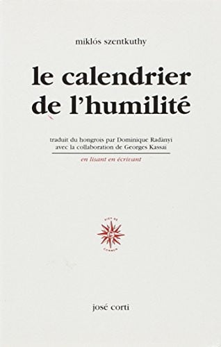 CALENDRIER DE L HUMILITE, de SZENTKUTHY MIKL | portada del libro