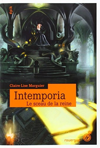 INTEMPORIA TOME 1, de Claire-Lise Marguier | portada del libro