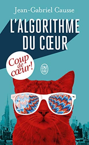L'algorithme du coeur, de Jean-Gabriel Causse | portada del libro