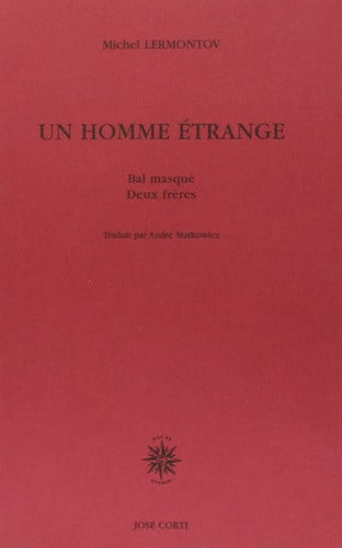UN HOMME ETRANGE, de LERMONTOV MICHE | portada del libro