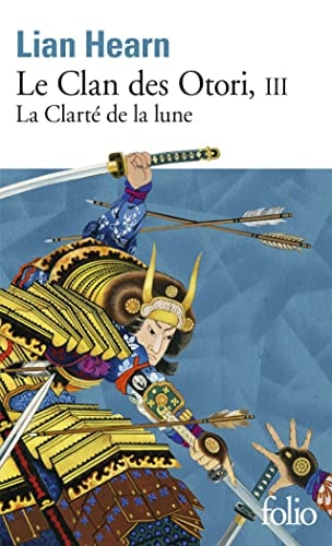 LE CLAN DES OTORI T3, de Lian Hearn | portada del libro