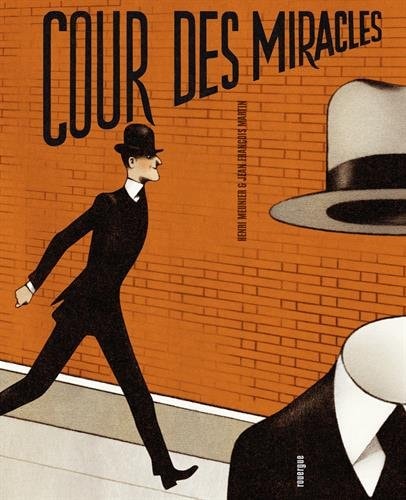 COUR DES MIRACLES, de Henri Meunier (coloriste et auteur jeunesse).) | portada del libro