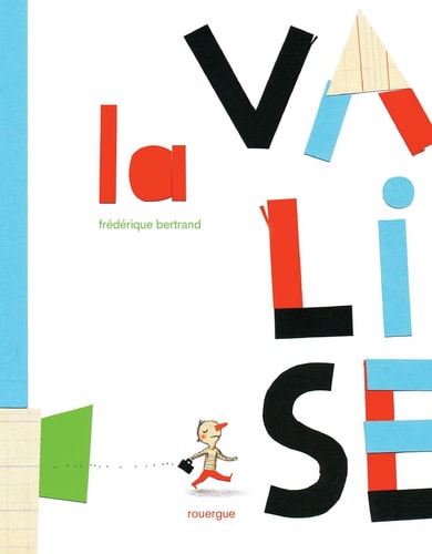 LA VALISE, de Frédérique Bertrand | portada del libro