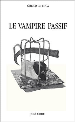LE VAMPIRE PASSIF, de LUCA GHERASIM | portada del libro