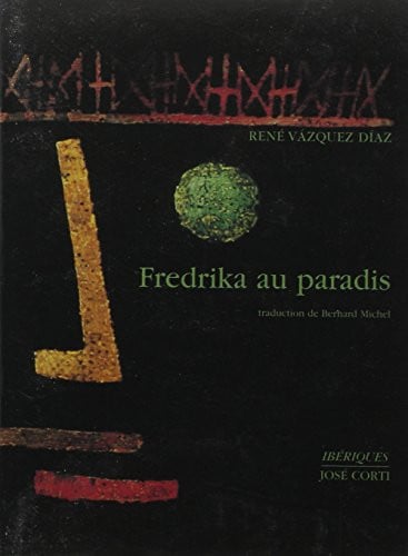 FREDRIKA AU PARADIS, de VASQUEZ DIAZ RE | portada del libro