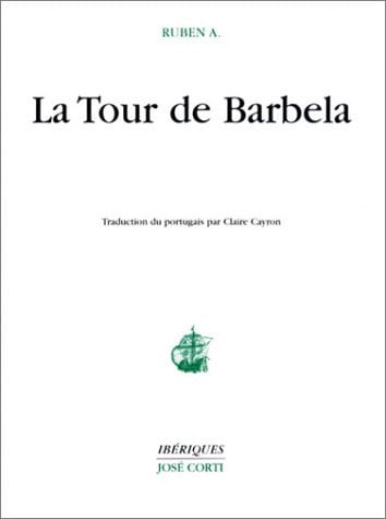 LA TOUR DE BARBELA, de RUBEN A | portada del libro
