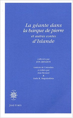 LA GEANTE DANS LA BARQUE DE PIERRE ET AUTRES CONTES D ISLAND, de ARNASON JON | portada del libro