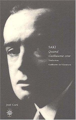 QUAND GUILLAUME VINT, de SAKI#VILLENEUVE | portada del libro