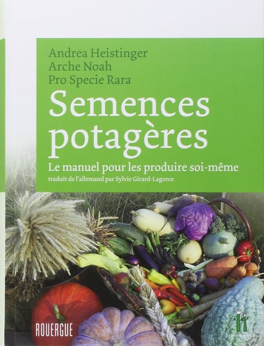 SEMENCES POTAGERES, de Andrea Heistinger | portada del libro