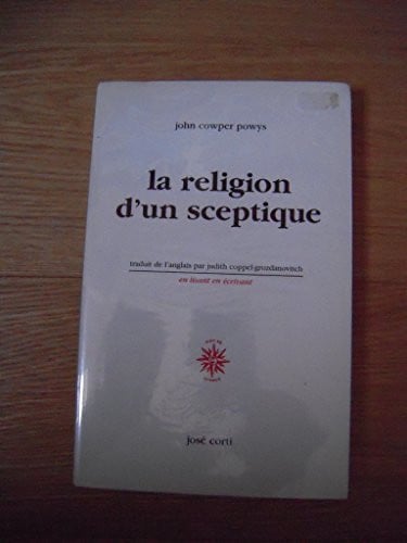 LA RELIGION D UN SCEPTIQUE, de COWPER POWYS JO | portada del libro