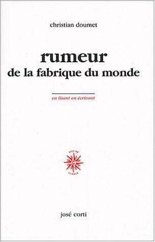 LA RUMEURS DE LA FABRIQUE DU MONDE, de DOUMET CHRISTIA | portada del libro