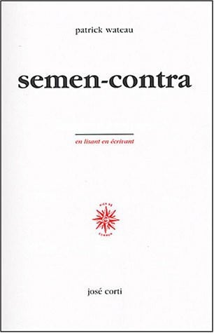 SEMEN CONTRA, de WATEAU PATRICK | portada del libro