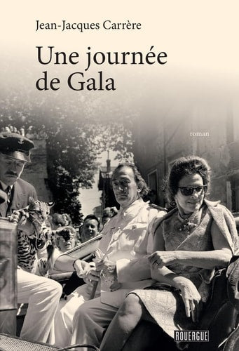 UNE JOURNEE DE GALA, de Jean-Jacques Carrère | portada del libro