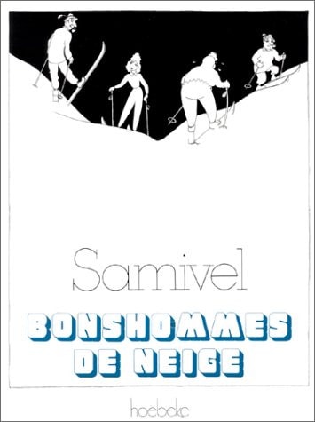 BONSHOMMES DE NEIGE, de Samivel | portada del libro