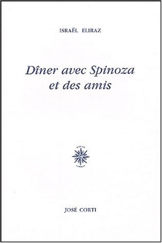 DINER AVEC SPINOZA ET QUELQUES AMIS, de ELIRAZ ISRAEL | portada del libro