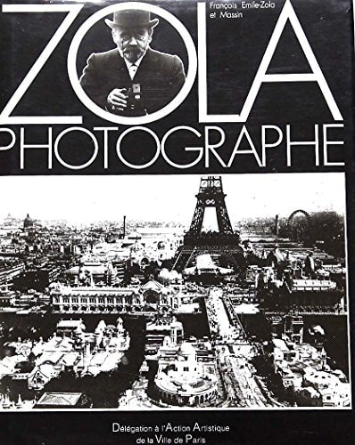 ZOLA PHOTOGHRAPHE, de Émile Zola | portada del libro