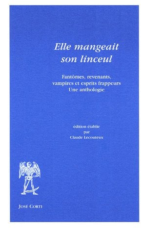 ELLE MANGEAIT SON LINCEUL, de LECOUTEUX CLAUD | portada del libro