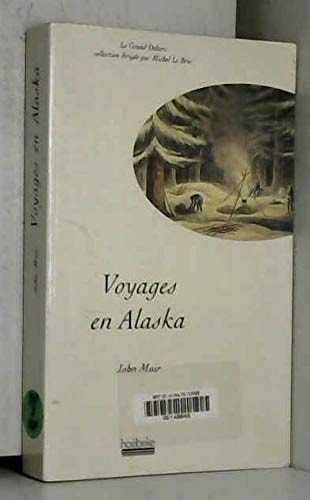 VOYAGES EN ALASKA, de John Muir | portada del libro