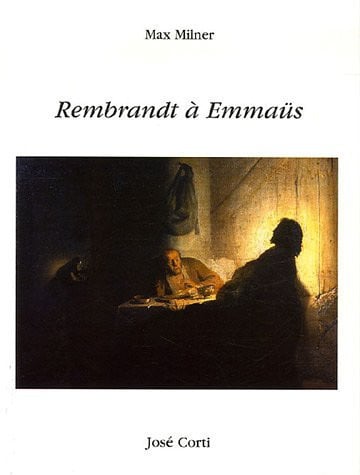 REMBRANDT A EMMAUS, de MILNER MAX | portada del libro