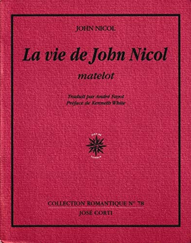 LA VIE DE JOHN NICOL MATELOT, de NICOL JOHN | portada del libro