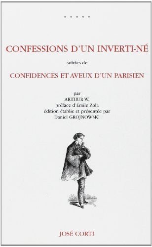 CONFESSIONS D UN INVERTI NE SUIVI DE CONFIDENCES ET AVEUX D, de ANONYME | portada del libro
