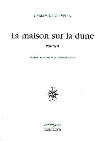LA MAISON DANS LA DUNE, de OLIVEIRA CARLOS | portada del libro