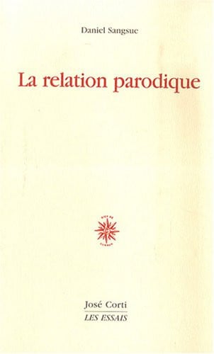 LA RELATION PARODIQUE, de SANGSUE DANIEL | portada del libro