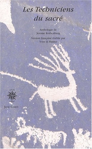LES TECHNICIENS DU SACRE, de ROTHENBERG JERO | portada del libro