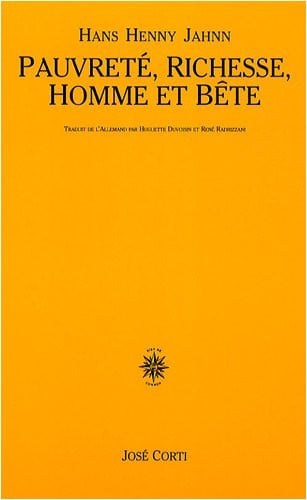 PAUVRETE RICHESSE HOMME ET BETE, de JAHNN HANS HENN | portada del libro