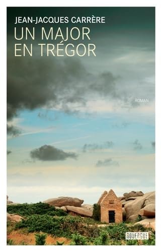 UN MAJOR EN TREGOR, de Jean-Jacques Carrère | portada del libro