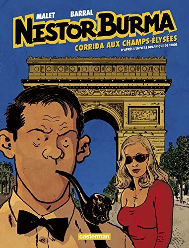 NESTOR BURMA -12- CORRIDA AUX CHAMPS-ELYSEES, de Nicolas Barral | portada del libro