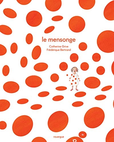 LE MENSONGE, de Catherine Grive | portada del libro