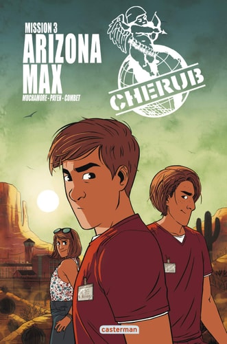 CHERUB EN BD -3- CHERUB MISSION 3 ARIZONA MAX, de Baptiste Payen | portada del libro
