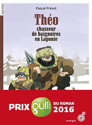 THEO CHASSEUR DE BAIGNOIRES EN LAPONIE, de Pascal Prévot | portada del libro