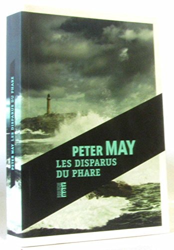 LES DISPARUS DU PHARE, de Peter May | portada del libro