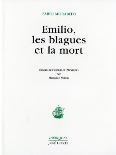EMILIO LES BLAGUES ET LA MORT, de MORABITO FABIO | portada del libro