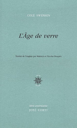 L AGE DE VERRE, de SWENSEN COLE | portada del libro