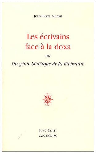 LES ECRIVAINS FACE A LA DOXA, de MARTIN JEAN-PIE | portada del libro