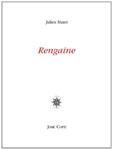 RENGAINE, de MARET JULIEN | portada del libro