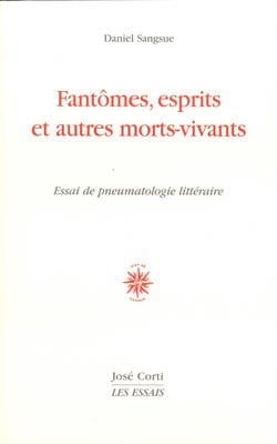 FANTOMES ESPRITS ET AUTRES MORTS VIVANTS, de SANGSUE DANIEL | portada del libro
