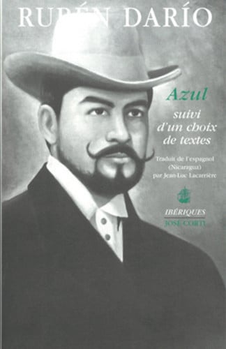 AZUL SUIVI D UN CHOIX DE TEXTES, de DARIO RUBEN#LAC | portada del libro