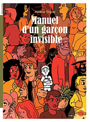 MANUEL DUN GARCON INVISIBLE, de Hélène Vignal | portada del libro