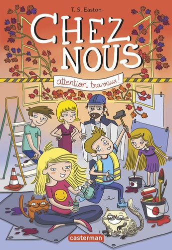CHEZ NOUS T2 ATTENTION TRAVAUX !, de Tom Easton | portada del libro