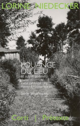 LOUANGE DU LIEU ET AUTRES POEMES, de NIEDECKER LORIN | portada del libro