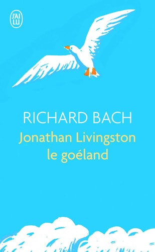 ONATHAN LIVINGSTON LE GOELAND, de BACH RICHARD | portada del libro