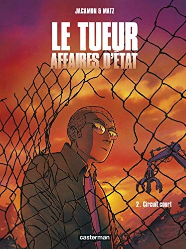 LE TUEUR AFFAIRES D'ETAT T2 CIRCUIT COURT, de Matz | portada del libro