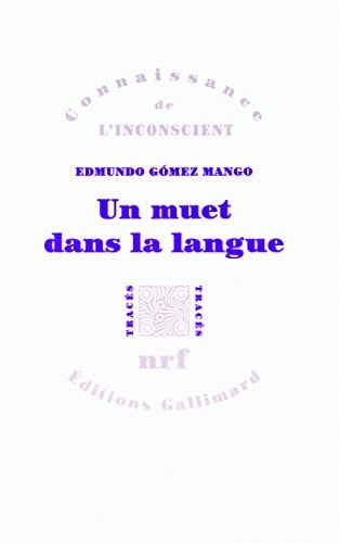 UN MUET DANS LA LANGUE, de Gómez Mango | portada del libro