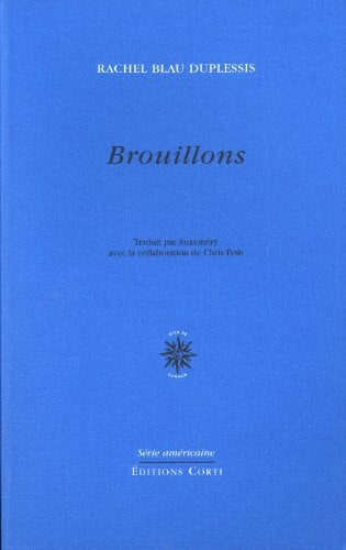 BROUILLONS, de BLAU DUPLESSIS | portada del libro